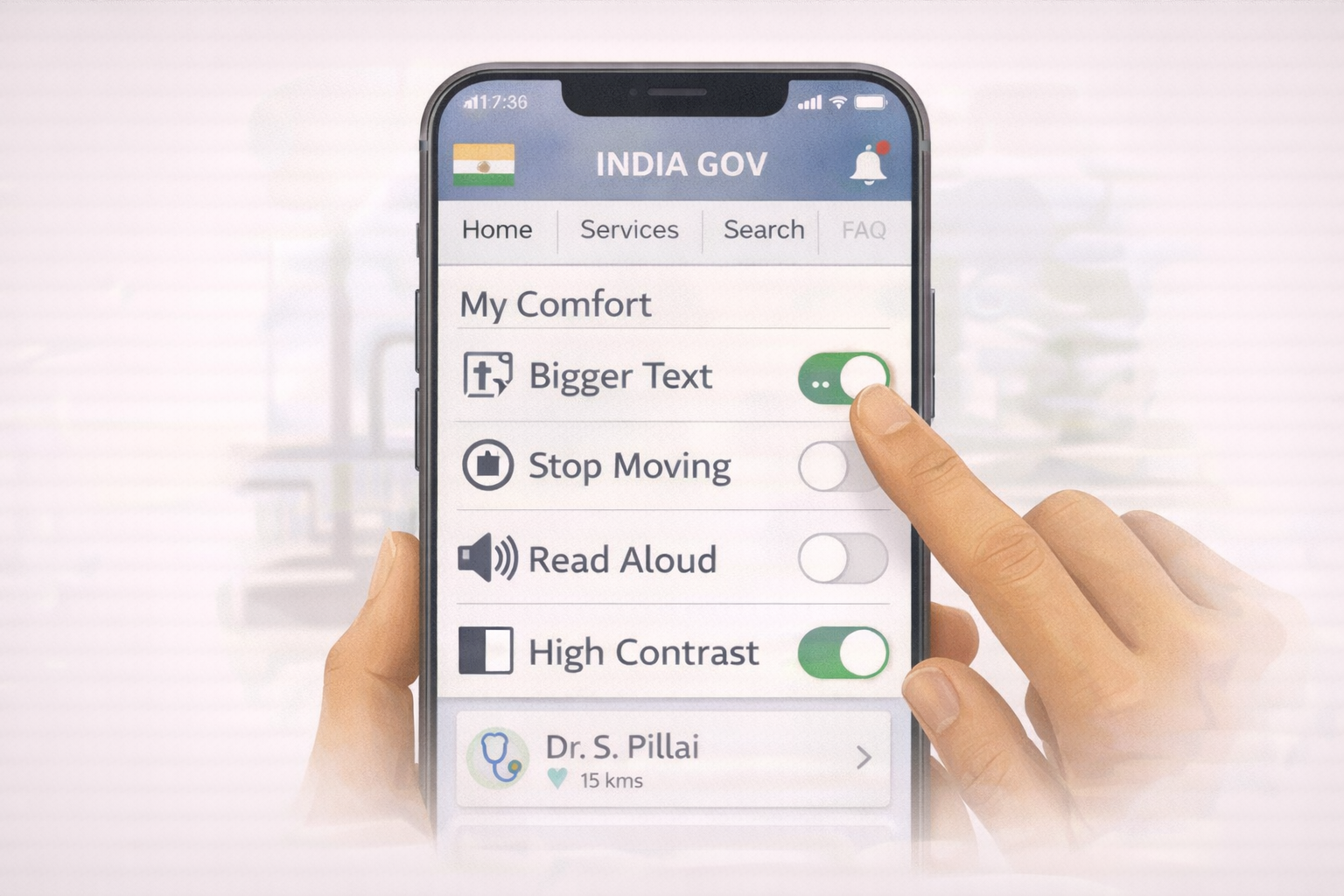 Visual Placeholder 6.1: The Comfort Dashboard Image: A mobile phone screen showing a government service app. Detail: A menu is open titled "My Comfort." It features simple switches with icons: "Bigger Text," "Stop Moving," "Read Aloud," "High Contrast." A finger is toggling "Bigger Text" to 'On'.